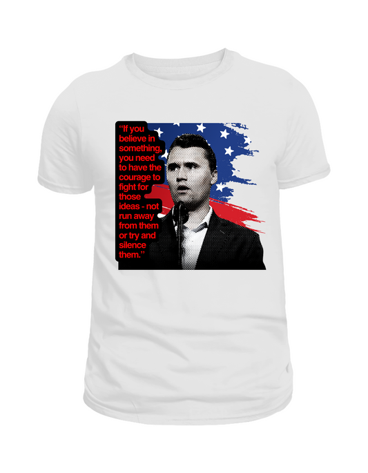 Courage to Fight Shirt - Charlie Kirk