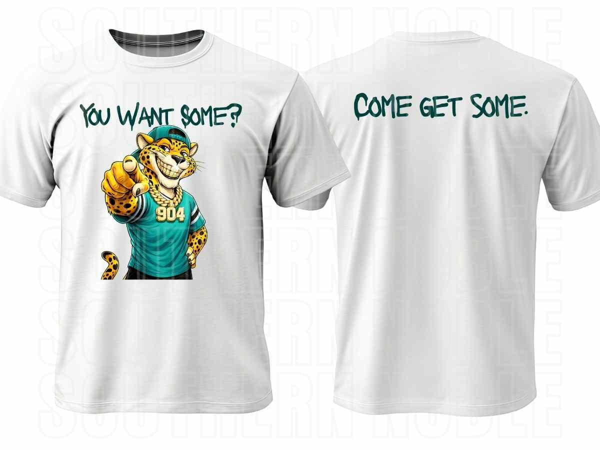 You want some? Come get some!