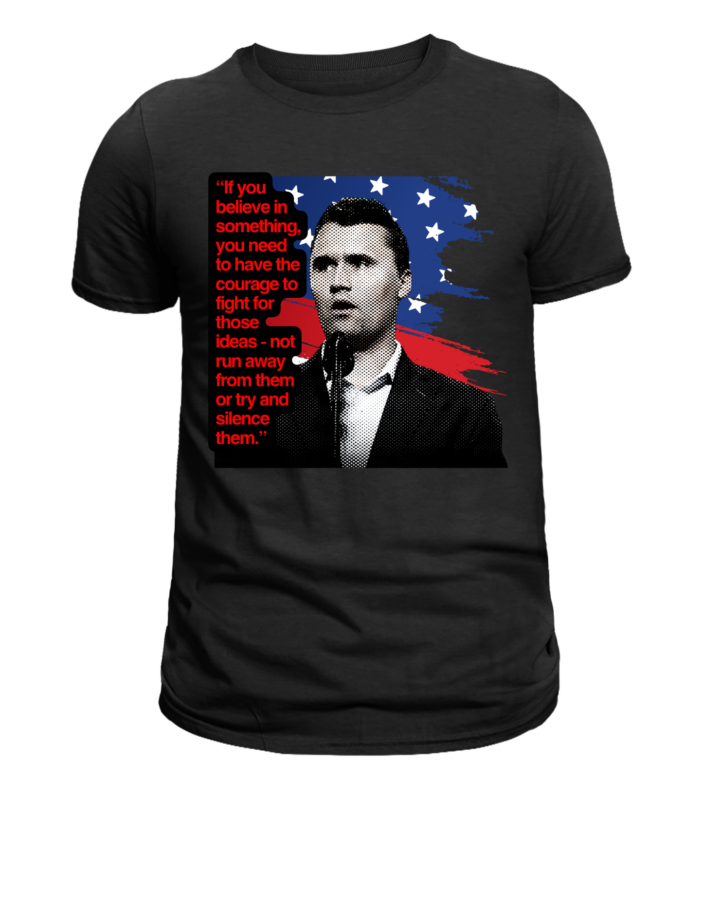 Courage to Fight Shirt - Charlie Kirk