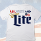 Red, White & Miller Light Beer T-Shirt