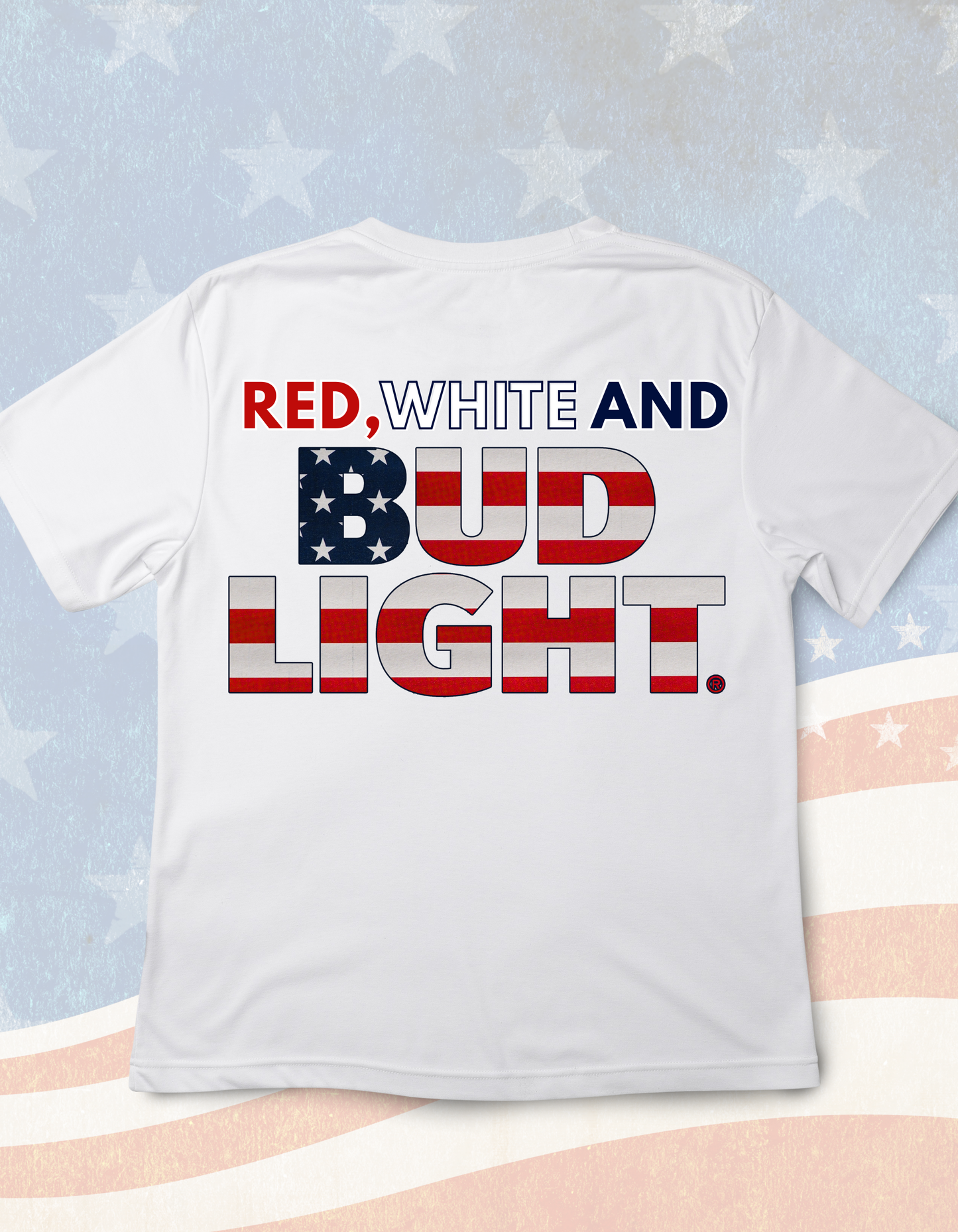 Red, White & Bud Light T-Shirt